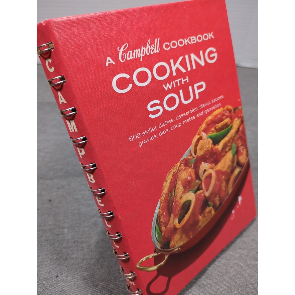 1976 Cooking With Soup A Campbell Cookbook Vintage Retro Recipes Hardback Spiral